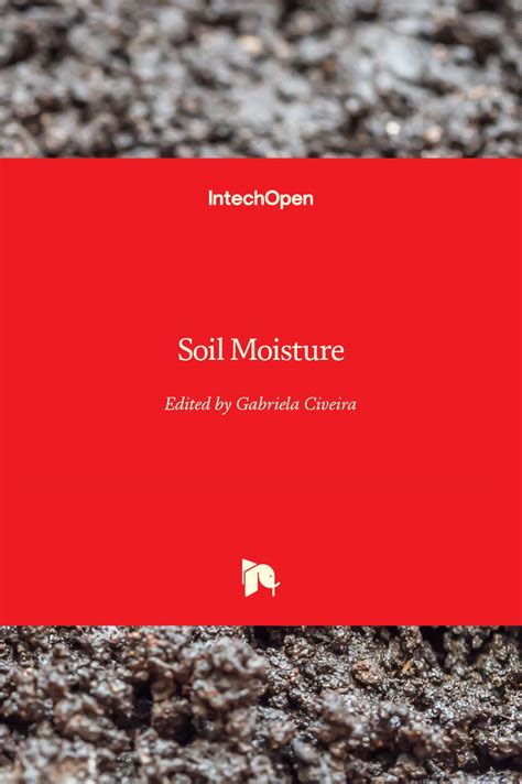Introductory Chapter: Soil Moisture .